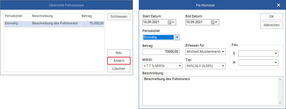 Das Fenster "Übersicht Fixhonorare" + "Fixhonorar"