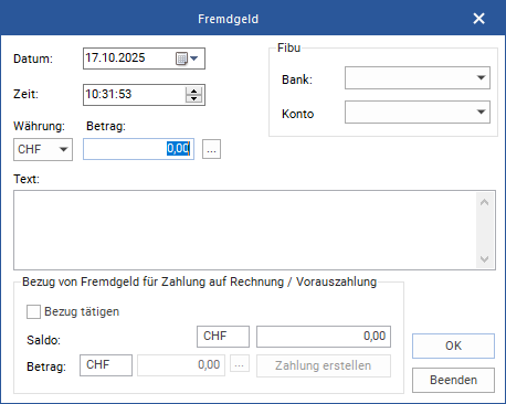Das Fenster "Fremdgeld"