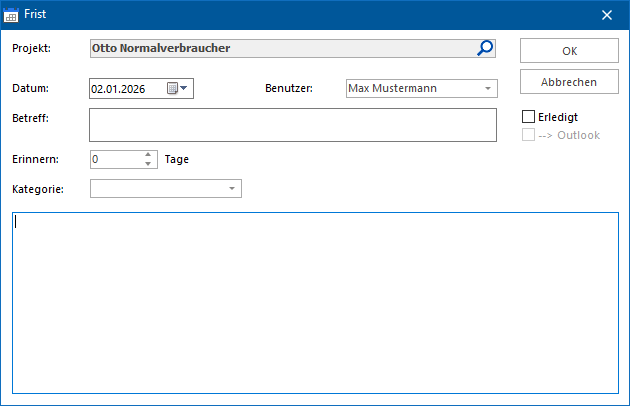 Das Fenster "Frist"