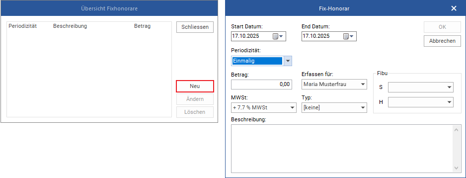 Das Fenster "Übersicht Fixhonorare" + "Fixhonorar"