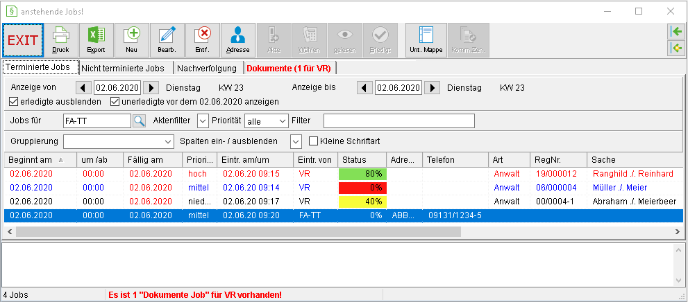 Das Fenster "anstehende Jobs!"