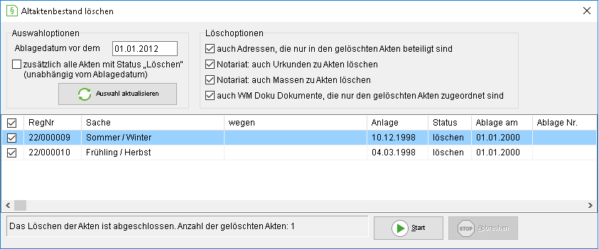 Das Fenster "Altaktenbestand löschen" mit Inhalt