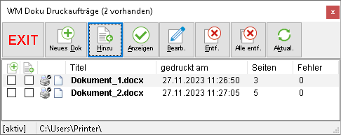 Das Druckaufträge-Fenster