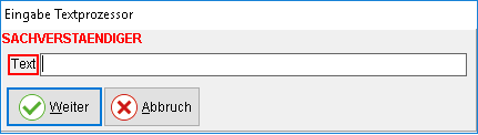 Das Fenster "Eingabe Textprozessor"