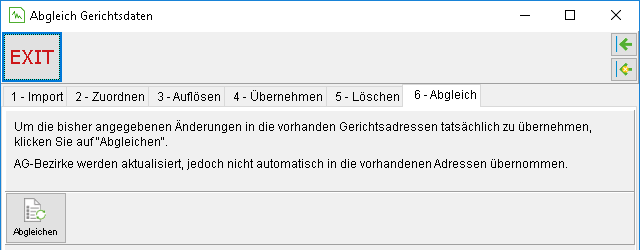 Das Fenster "Abgleich Gerichtsdaten": die Registerkarte "6 – Abgleich"