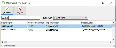Das Fenster "Bitte Import-Profil wählen!"