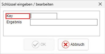 Das Fenster "Schlüssel eingeben/ bearbeiten": ohne Inhalt