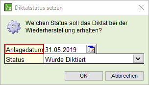 Das Fenster "Diktatstatus setzen"