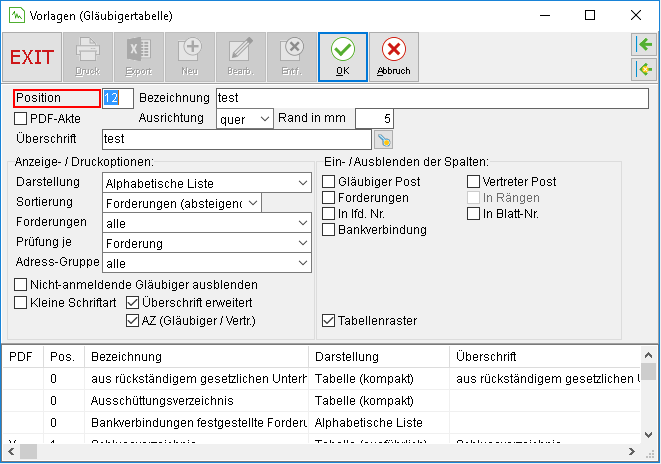 Das Fenster "Vorlagen (Gläubigertabelle)"