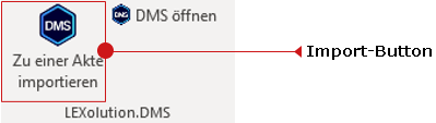Die DMS-Buttons in Outlook