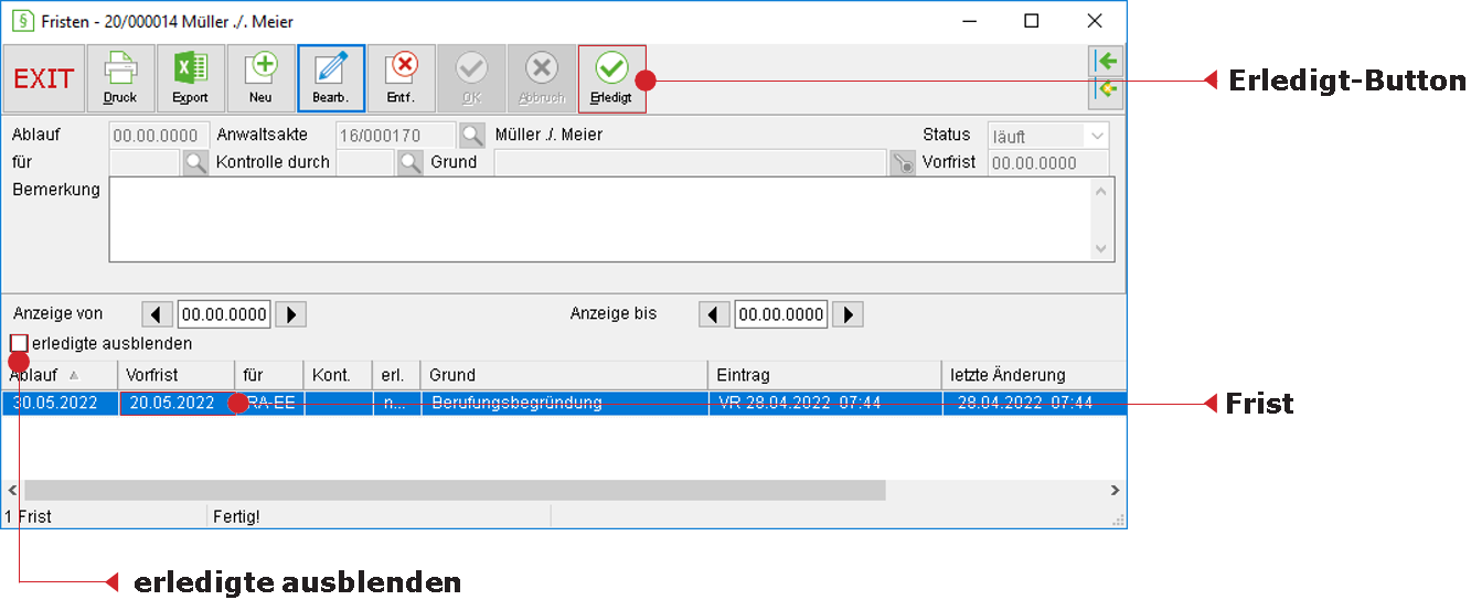 Das Fristen-Fenster mit neu eingetragener Frist