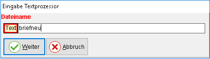 Das Fenster "Eingabe Textprozessor"